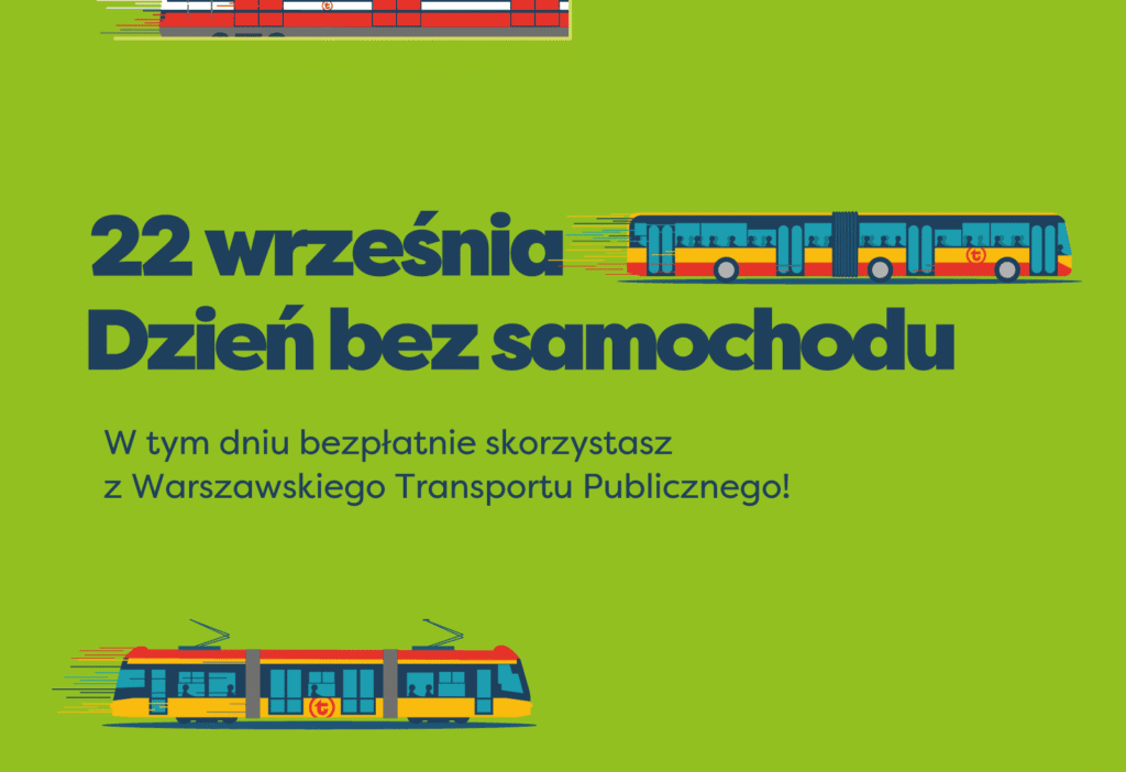Varşova'da arabasız gün. Otobüsler, tramvaylar, metro, skm, wkd ve km ücretsiz 1 Varsova da arabasiz gun otobusler tramvaylar metro skm wkd ve km ucretsiz 12402